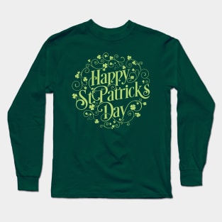 Happy Saint Patrick Day t shirt green lucky shirt Long Sleeve T-Shirt